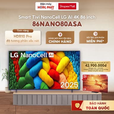 So sánh giá Smart Tivi NanoCell LG AI 4K 86 Inch - 86NANO80ASA [Giao-Lắp HCM/Cần Thơ] rẻ nhất?