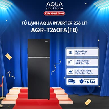 So sánh giá [SALE] Tủ lạnh Aqua Inverter 236 lít AQR-T260FA(FB) - Bảo hành 2 năm - Hàng chính hãng rẻ nhất?