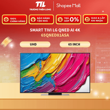 So sánh giá 65QNED81ASA - Smart Tivi LG QNED AI 4K 65 Inch 65QNED81ASA rẻ nhất?