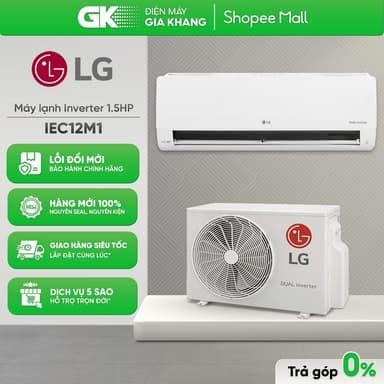 So sánh giá IEC12M1 1.5 HP | IEC09M1 1 HP - Máy Lạnh LG Inverter rẻ nhất?