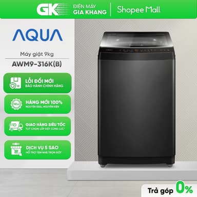 So sánh giá AWM9-316K(B) - Máy Giặt Lồng Đứng AQUA 9 Kg AWM9-316K (B) [Toàn Quốc] rẻ nhất?