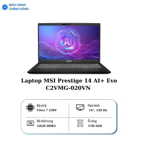 So sánh Laptop MSI Gaming Katana 15 HX B14WFK – 025VN (i7 14650HX, 16GB, 512GB, RTX5060 8GB, QHD 165Hz, Win11) vs Laptop MSI Prestige 14 AI+ Evo C2VMG – 020VN (Ultra 7 258V, 32GB, 1TB, 2.8K OLED 120Hz, Win11)
