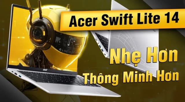 So sánh giá Laptop Acer Swift Lite 14 AI SFL14 51M 56HS - NX.J1HSV.002 (Ultra 5 125U, 16GB, 512GB, Full HD+, Win11) rẻ nhất? - Ảnh 15