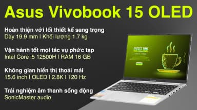 Laptop Asus Vivobook 15 OLED A1505ZA - MA415W (i5 12500H, 16GB, 512GB, 2.8K OLED 120Hz, Win11) - 3