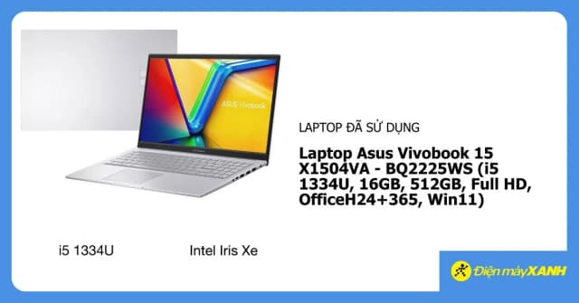 Laptop Asus Vivobook 15 X1504VA - BQ2225WS (i5 1334U, 16GB, 512GB, Full HD, OfficeH24+365, Win11) - 19