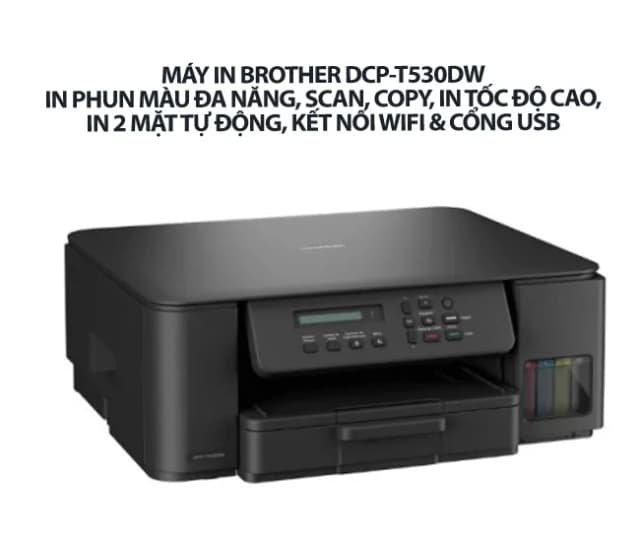 So sánh giá Máy in phun màu đa năng Brother DCP-T530DW Wifi rẻ nhất? - Ảnh 8