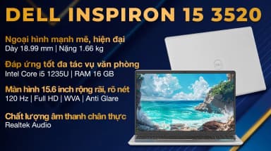 Laptop Dell Inspiron 15 3520 - N5I5057W1 (i5 1235U, 16GB, 512GB, Full HD 120Hz, OfficeHS+365, Win11) - 4