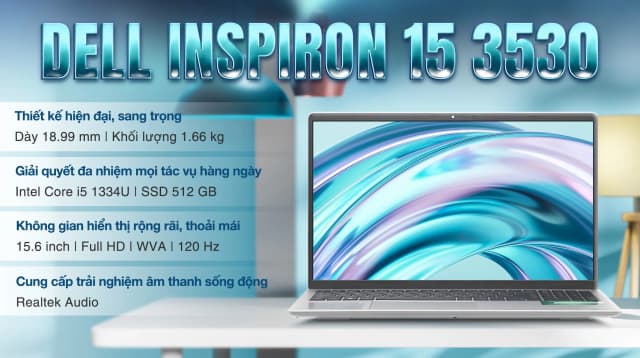 Laptop Dell Inspiron 15 3530 - N3530-i5U165W11SLU-BL (i5 1334U, 16GB, 512GB, Full HD 120Hz, OfficeH24+365, Win11) - 5