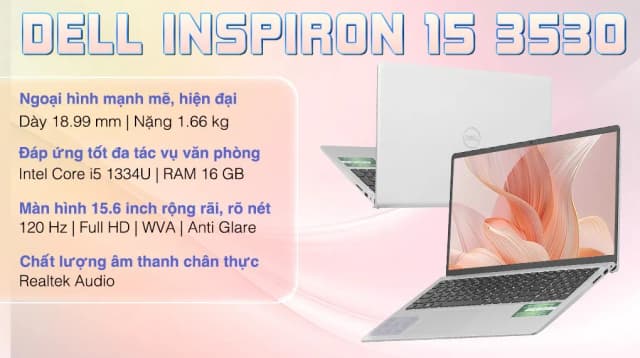 Laptop Dell Inspiron 15 3530 - N3530-i5U165W11SLU-BL (i5 1334U, 16GB, 512GB, Full HD 120Hz, OfficeH24+365, Win11) - 9