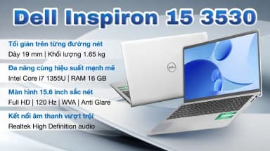 Laptop Dell Inspiron 15 3530 - P16WD (i7 1355U, 16GB, 1TB, Full HD 120Hz, OfficeHS, Win11) - 4