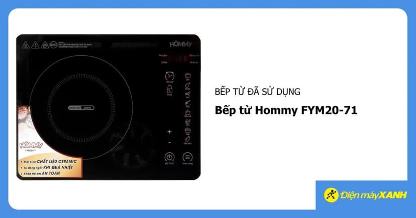 So sánh giá Bếp từ Hommy FYM20-71 - Tìm sản phẩm giá rẻ nhất - Ảnh 6