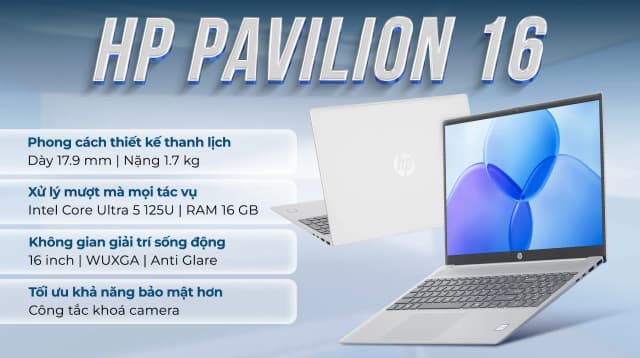 Laptop HP Pavilion 16 af0055TU - AY8C4PA (Ultra 5 125U, 16GB, 512GB, WUXGA, OfficeHS+365, Win11) - 2