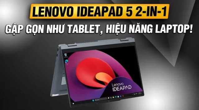 Laptop Lenovo IdeaPad 5 2in1 14IRH9 - 83KX003WVN (i5 13420H, 16GB, 512GB, WUXGA OLED, Cảm ứng, Win11) - 5
