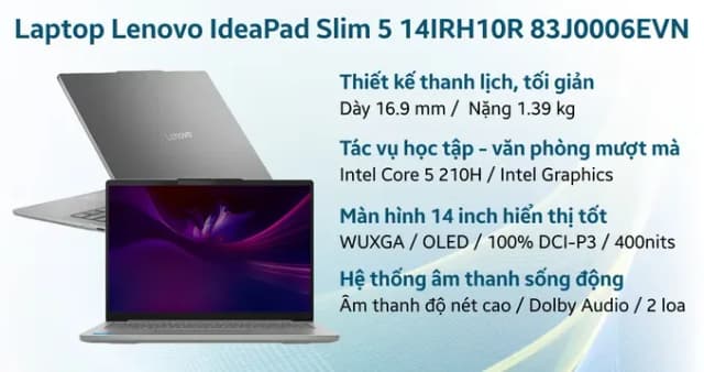 Laptop Lenovo IdeaPad Slim 5 OLED 14IRH10R - 83J0006DVN (Core 5 210H, 32GB, 512GB, WUXGA OLED, OfficeH24+365, Win11) - 17