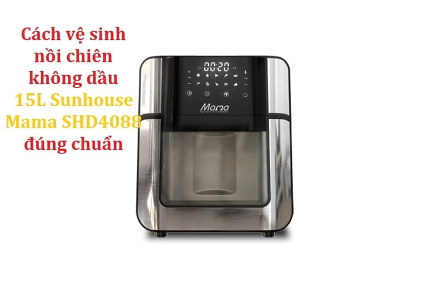Lò chiên không dầu Sunhouse Mama SHD4088 15 lít - Giá rẻ nhất hôm nay - Ảnh 43