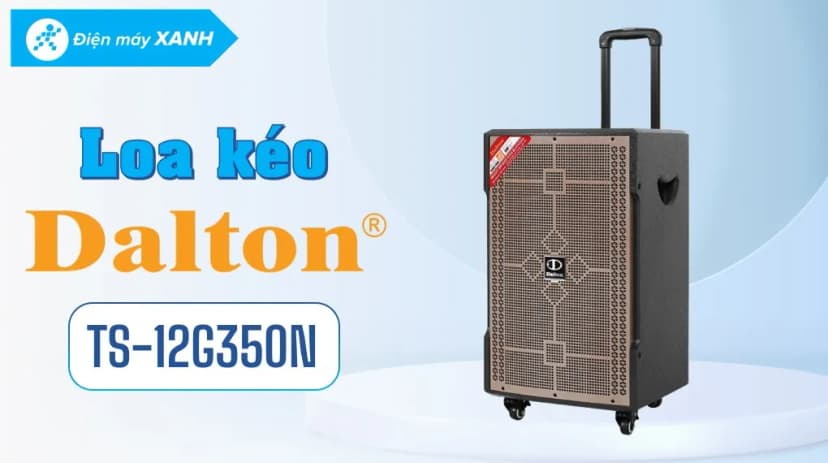 Loa kéo karaoke Dalton TS-12G350N 350W - Giá rẻ nhất hôm nay - Ảnh 6