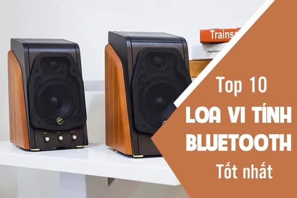Top 1 so sánh giá Loa vi tính Bluetooth kiểm âm Thonet & Vander Kurbis Cinema - Tìm sản phẩm giá rẻ nhất - Ảnh 58