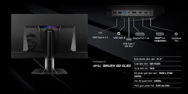 Top 1 so sánh giá Màn hình Gaming MSI MPG 321URXW QD-OLED (31.5 inch UHD, QD-OLED, 240Hz, 0.03ms) - Tìm sản phẩm giá rẻ nhất - Ảnh 17