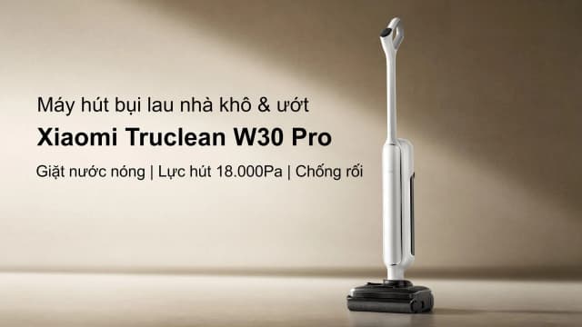 So sánh giá Máy hút bụi lau sàn Xiaomi Truclean W30 Pro rẻ nhất? - Ảnh 4