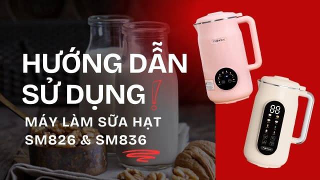 So sánh giá Máy làm sữa hạt đa năng Fujihome SM836 rẻ nhất? - Ảnh 7