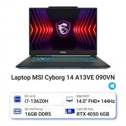 Laptop MSI Gaming Cyborg 14 A13VE - 090VN (i7 13620H, 16GB, 512GB, RTX 4050 6GB, Full HD+ 144Hz, Win11) - 17