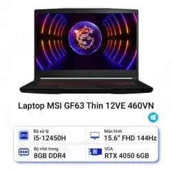 Laptop MSI Gaming GF63 Thin 12VE - 460VN (i5 12450H, 16GB, 512GB, RTX 4050 6GB, Full HD 144Hz, Win11) - 17