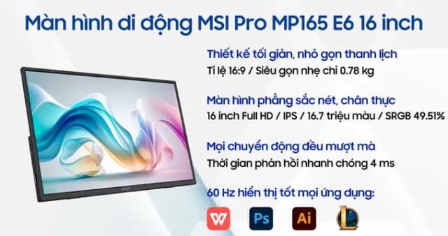 So sánh giá Màn hình di động MSI PRO MP165 E6 15.6 inch Full HD/IPS/60Hz/4ms rẻ nhất? - Ảnh 13