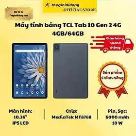 Máy tính bảng TCL Tab 10 Gen 2 4G 4GB/64GB - 14