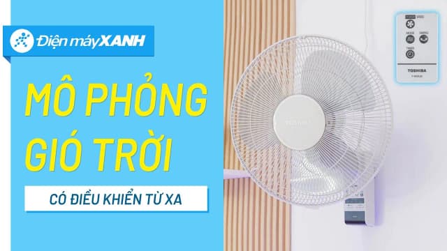 So sánh giá Quạt treo tường Toshiba 3 cánh F-WSA20(H)VN 55W rẻ nhất? - Ảnh 18